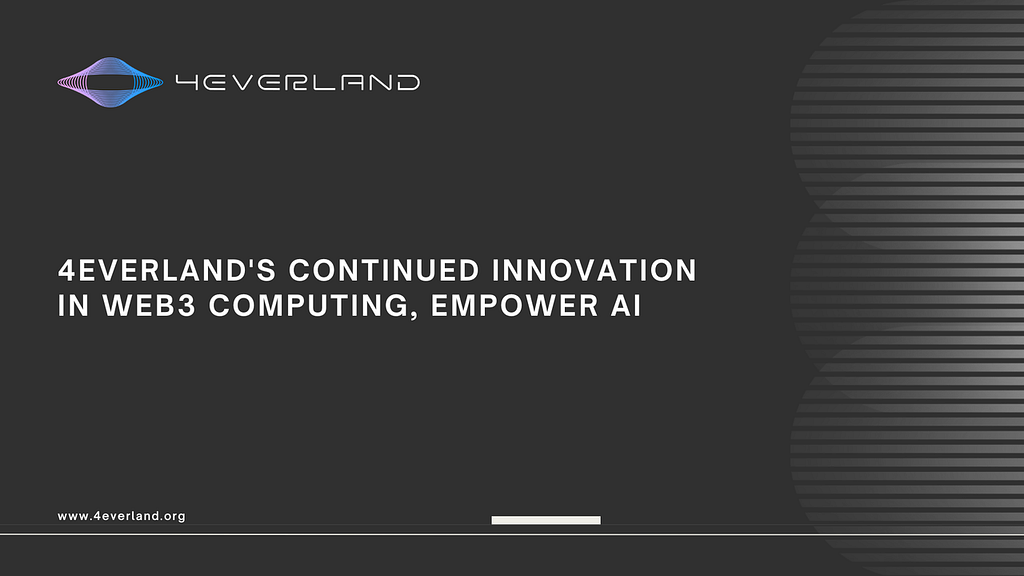 4EVERLAND Unveils Groundbreaking Computing Integration Solution for AI Market cover