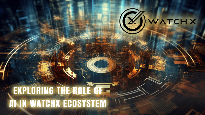 Revolutionizing Wearable Technology: The AI-Powered WatchX Ecosystem