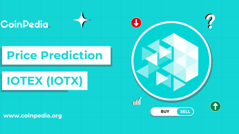 IoTeX (IOTX) Price Prediction 2024-2030: Potential Multibagger Altcoin?