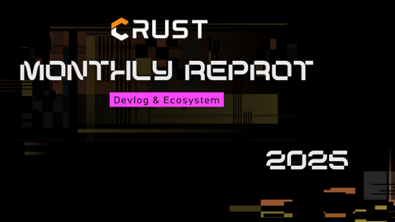 Crust Network Enhances Scalability and Diversifies Partnerships for Future Growth