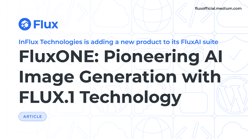 InFlux Technologies Unveils FluxAI's Latest Innovation: FluxONE