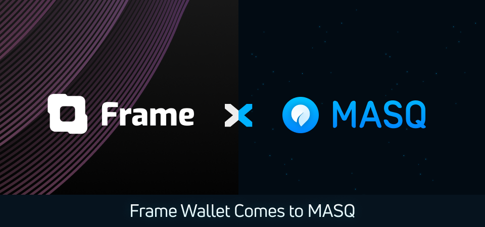 MASQ Network Announces Integration Support of Frame for Enhanced Privacy and Security cover