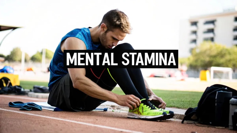 Building Mental Stamina: Strategies to Increase Endurance