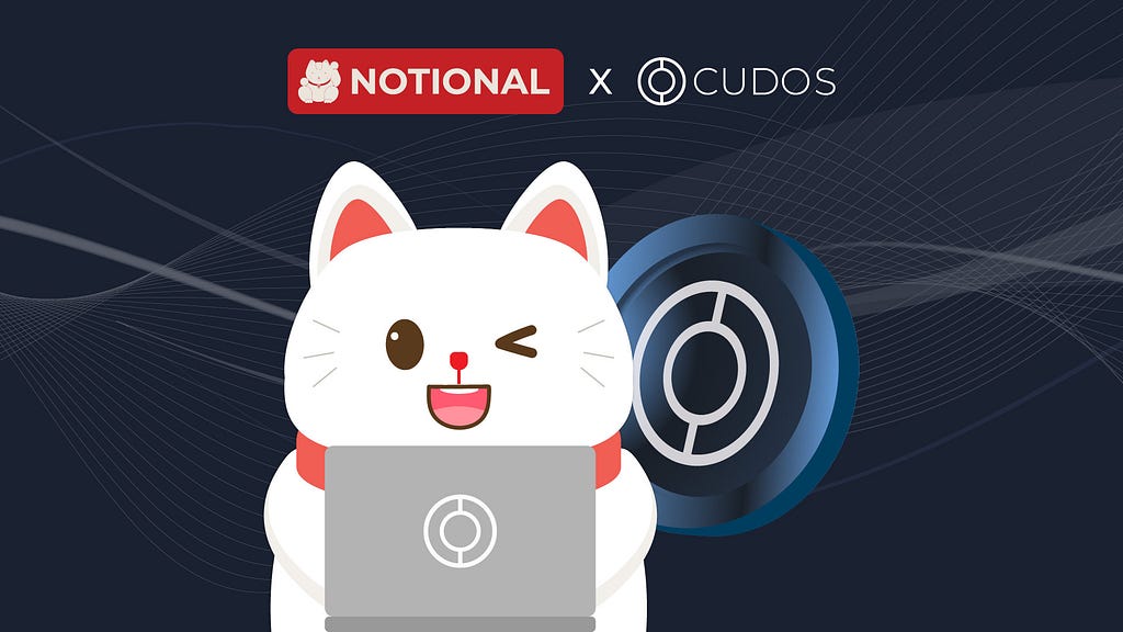 CUDOS Partners with Notional Ventures to Enhance Blockchain Capabilities cover