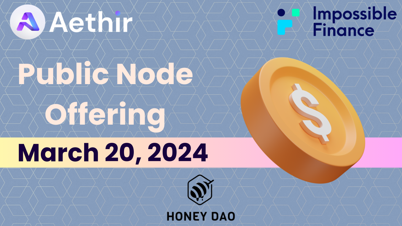 Aethir Announces Initial Node Offering with HoneyDAO Collaboration cover